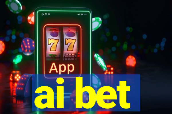 ai bet